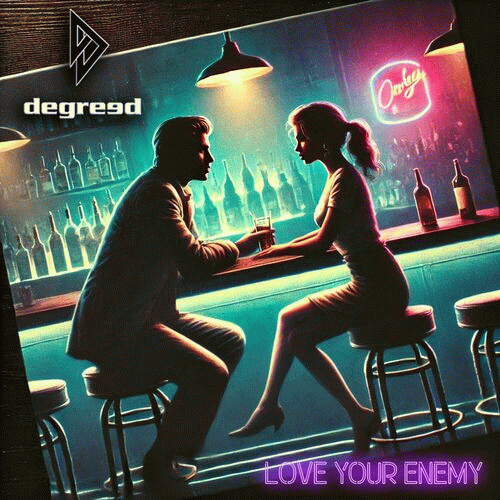 Degreed : Love Your Enemy